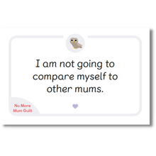 Load image into Gallery viewer, No More Mum Guilt Cards

